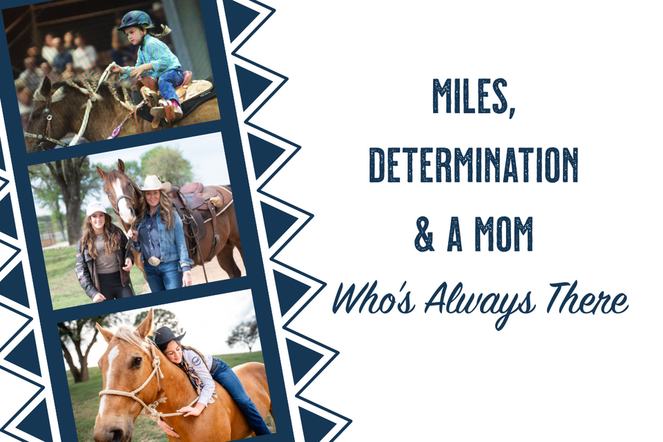Miles, Determination & a Mom Who's Always There:  Blake & Andi Weekley’s Rodeo Story